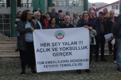 tüm emekli sen fethiye tüm emeklilerin sendikası açıklama