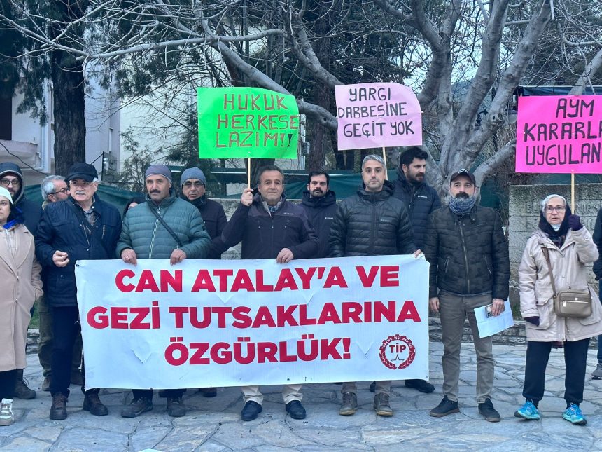TİP Muğla İl Örgütü'nden, Can Atalay'ın milletvekilliğinin düşürülmesi