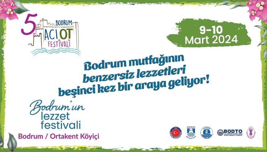 Bodrum'da 5. Acı Ot Festivali, 5. Acı Ot Festivali, Bodrum Belediyesi ile Oyder'in