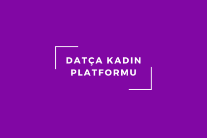 datça kadın platformu, datçada istismar edilen çocuk, datça kadın platformu çocuk, çocuğa yönelik cinsel istismar davası datça, datçada çocuk istismarı davası
