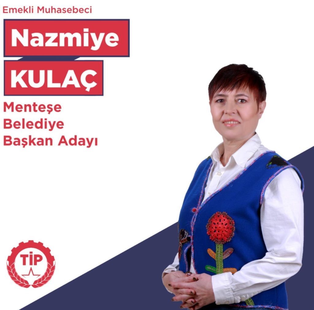 TİP’in Belediye Başkan adayları, Türkiye İşçi Partisi adaylarını, TİP Menteşe, Ortaca ve Kavaklıdere