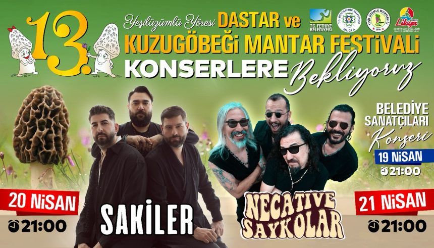 Fethiye Yeşilüzümlü Dastar ve Kuzugöbeği Mantar Festivali festival programı
