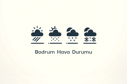 Bodrum hava durumu, Bodrum hava durumu 31 Mayıs, Bodrum aylık hava durumu, Bodrum günlük hava durumu, Bodrum hava durumu saatlik