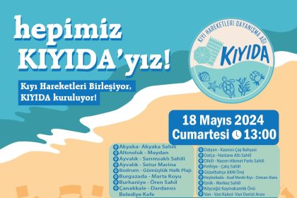 Kıyı Hareketleri Dayanışma Ağı KIYIDA kuruluşu kıyı kanunu KIYIDA ortak basın açıklaması