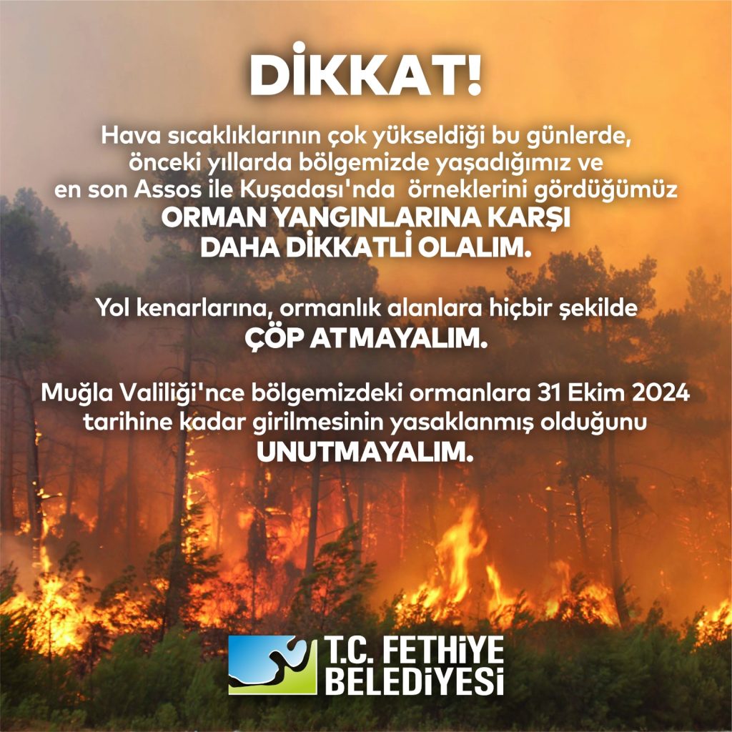 Alim Karaca, Orman yangınlarına karşı daha dikkatli 