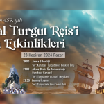 Bodrum’da Amiral Turgut Reis'i Anma
