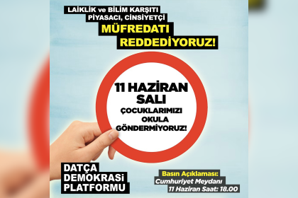 Datça Demokrasi Platformu Türkiye Yüzyılı Maarif Modeli boykot Datça Demokrasi Platformu eğitim boykotu