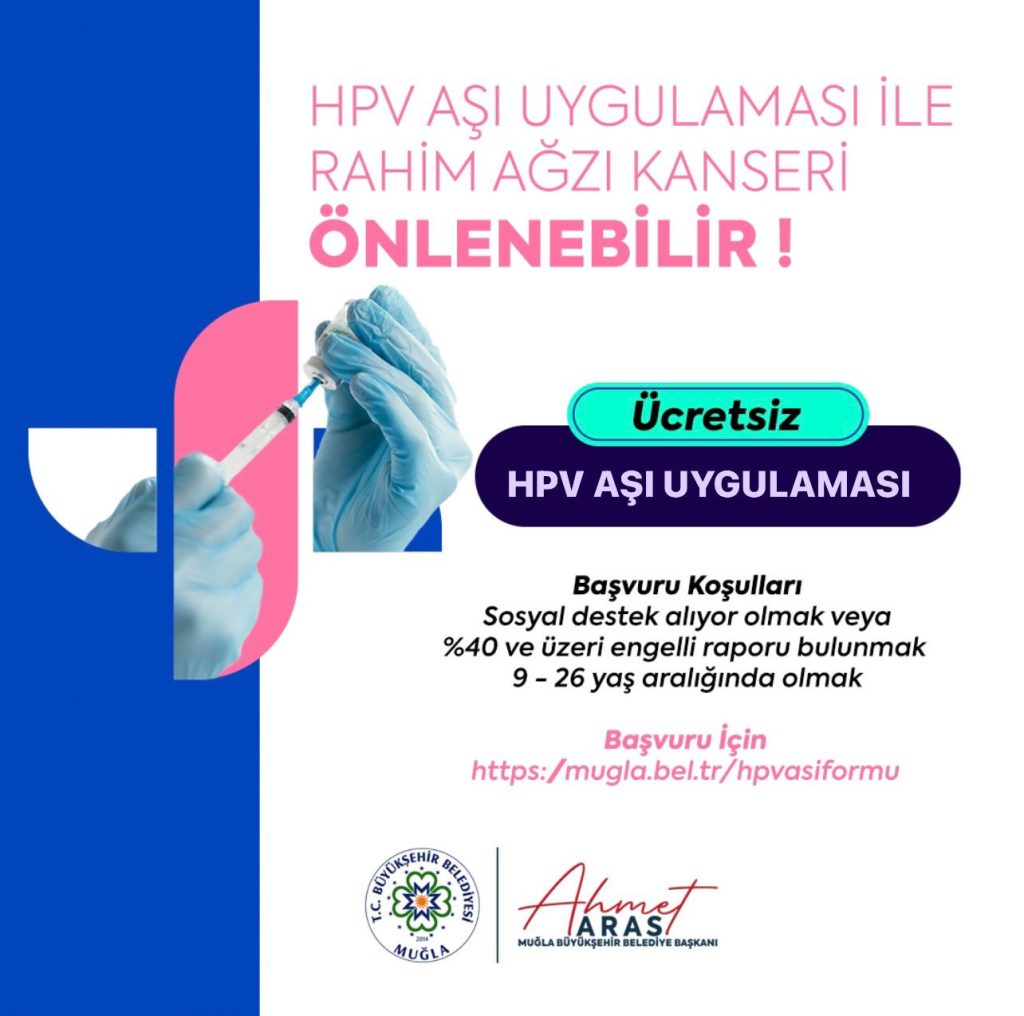 muğla hpv  muğla büyükşehir belediyesi hpv muğla hpv aşısı muğla ücretsiz hpv aşısı muğla hpv aşısı başvuru
