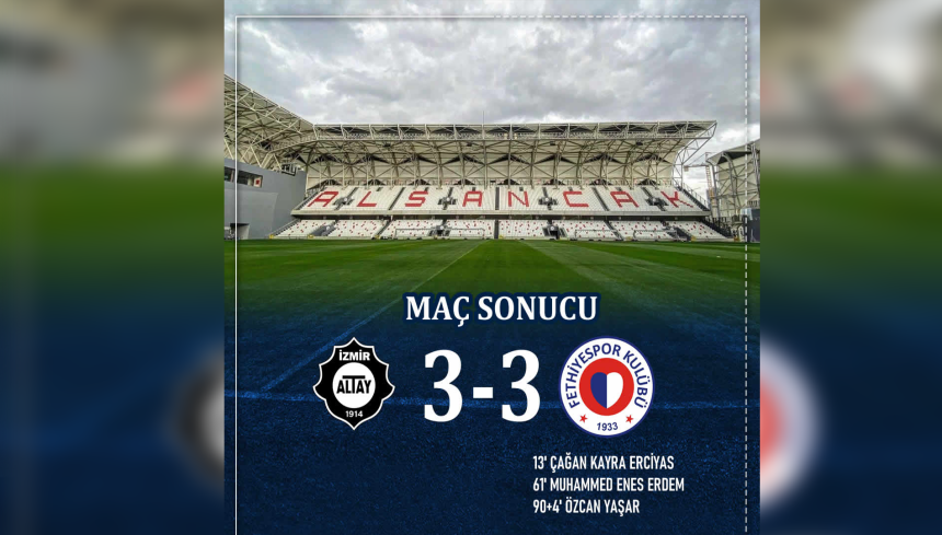 Fethiyespor altay maçı Fethiyespor altay maçı kaç kaç