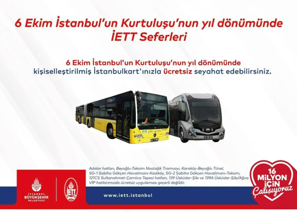 6 ekim otobüsler ücretsiz mi, 6 ekim toplu taşıma ücretsiz mi, istanbul'da toplu taşıma ücretsiz mi, 6 ekim istanbul'un kurtuluşu, 6 ekim'de toplu taşıma ücretsiz mi