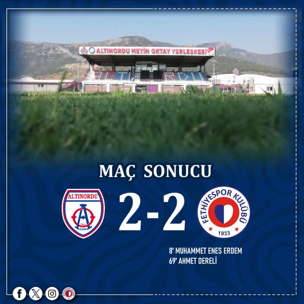fethiyespor altınordu fethiyespor altınordu maç sonucu fethiyespor maçı fethiyespor  fethiyespor altınordu maçı
