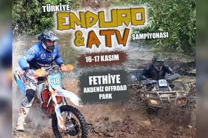 Türkiye Enduro ve ATV Şampiyonası fethiye Fethiye Akdeniz Off Road Park Fethiye Enduro ve ATV Şampiyonası
