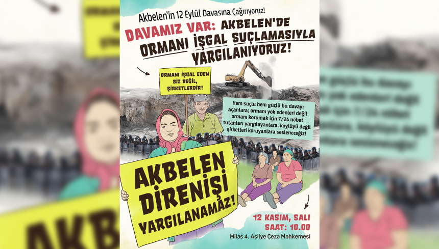 akbelen direnişi İkizköy Muhtarı Nejla Işık 12 kasım akbelen davası İkizköy Muhtarı Nejla Işık dava