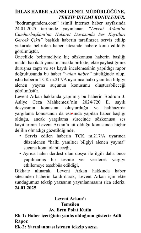 levent arkan ses kayıtları, levent arkan cumhurbaşkanına hakaret, levent arkan dava, levent arkan cumhurbaşkanına hakaret davası, bodrum cumhurbaşkanına hakaret davası