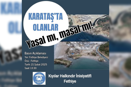 Kıyılar Halkındır Fethiye İnisiyatifi Kıyılar Halkındır Fethiye İnisiyatifi karataş plajı eylemi Fethiye belediyesi önü eylem