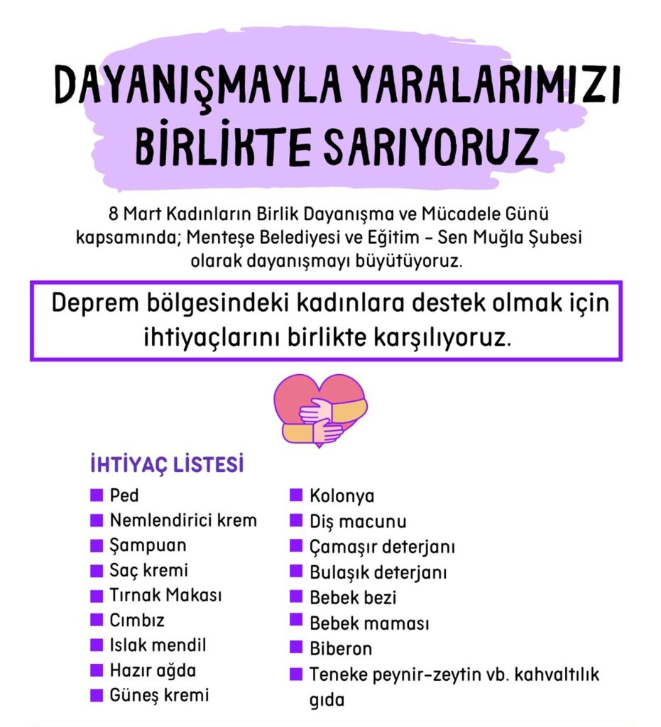 menteşe dayanışma kampanyası, deprem bölgesindeki kadınlar, menteşe kampanya, menteşe 8 mart, dünya kadınlar günü menteşe