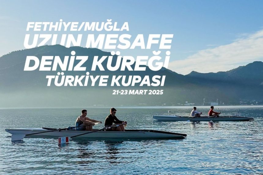 uzun mesafe deniz küreği türkiye kupası fethiye