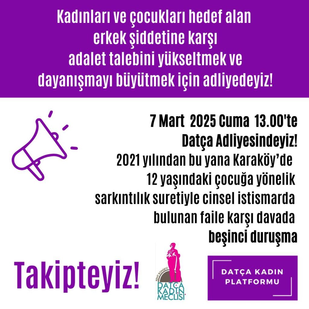 datça kadın platformu, datçada istismar edilen çocuk, datça kadın platformu çocuk, çocuğa yönelik cinsel istismar davası datça, datçada çocuk istismarı davası