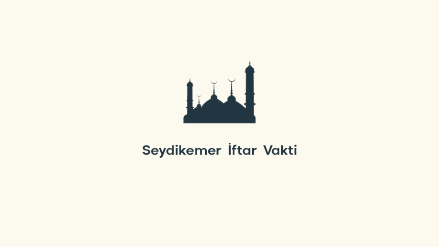 seydikemer iftar vakti, seydikemer iftar vakti 7 mart 2025, seydikemer sahur vakti, seydikemer imsak vakti, seydikemer iftar ne zaman