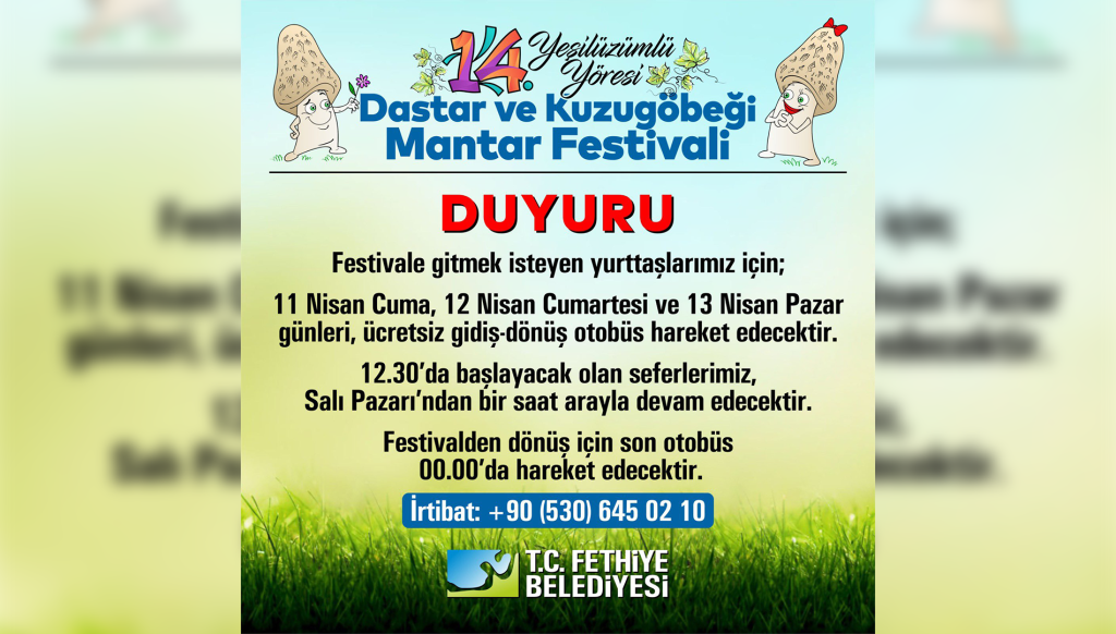 14. Yeşilüzümlü Dastar ve Kuzugöbeği Mantar Festivali fethiye festival