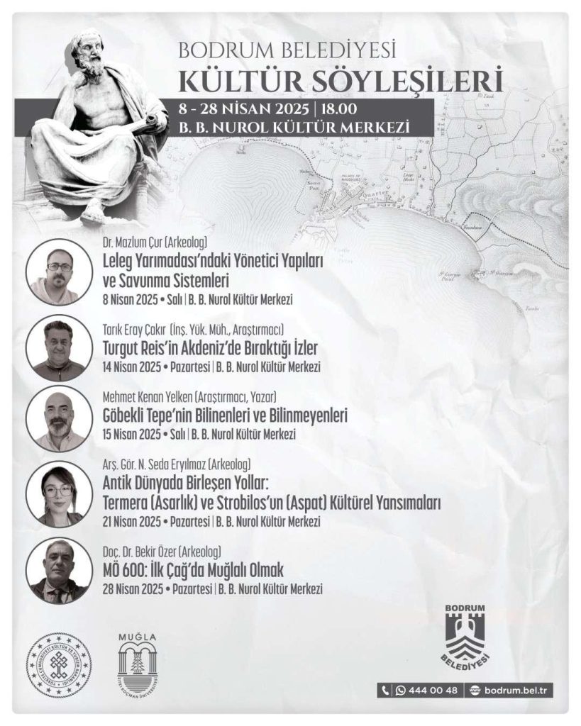 bodrum belediyesi kültür söyleşileri kültür söyleşileri nisan programı Bodrum Belediyesi Kültür ve Sosyal İşler Müdürlüğü Pedasa ve Leleg Uygarlığı Araştırma ve Uygulama Birimi bodrum belediyesi etkinlik