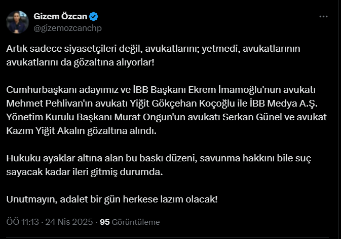 avukat Serkan Günel  gizem özcan avukat gözaltıları Gizem Özcan açıklama CHP Muğla Milletvekili Gizem Özcan