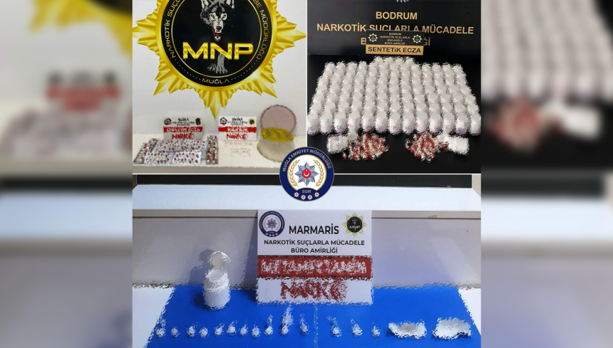 Muğla İl Emniyet Müdürlüğü muğla uyuşturucu Muğla uyuşturucu operasyonu