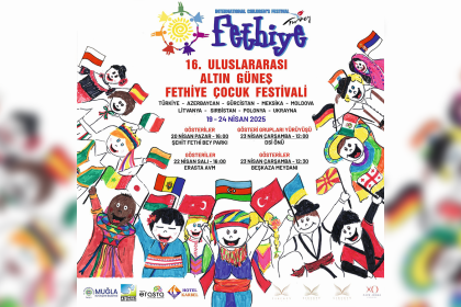 uluslararası altın güneş fethiye çocuk festivali, fethiye uluslararası çocuk festivali, fethiye uluslararası altın güneş çocuk festivali, fethiye çocuk festivali, fethiye altın çocuk festivali