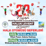 fethiye haluk levent 23 Nisan Ulusal Egemenlik ve Çocuk Bayramı fethiye haluk levent konseri