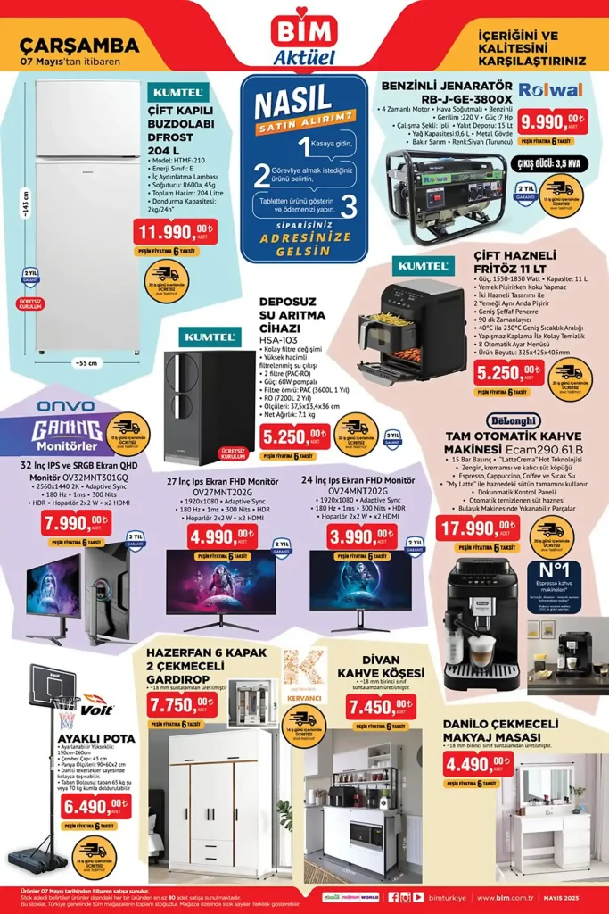 bim aktüel 7 Mayıs 2025, bim çift kapılı buzdolabı, bim delonghi kahve makinesi, bim onvo oyuncu monitörü, bim jeneratör fiyatları