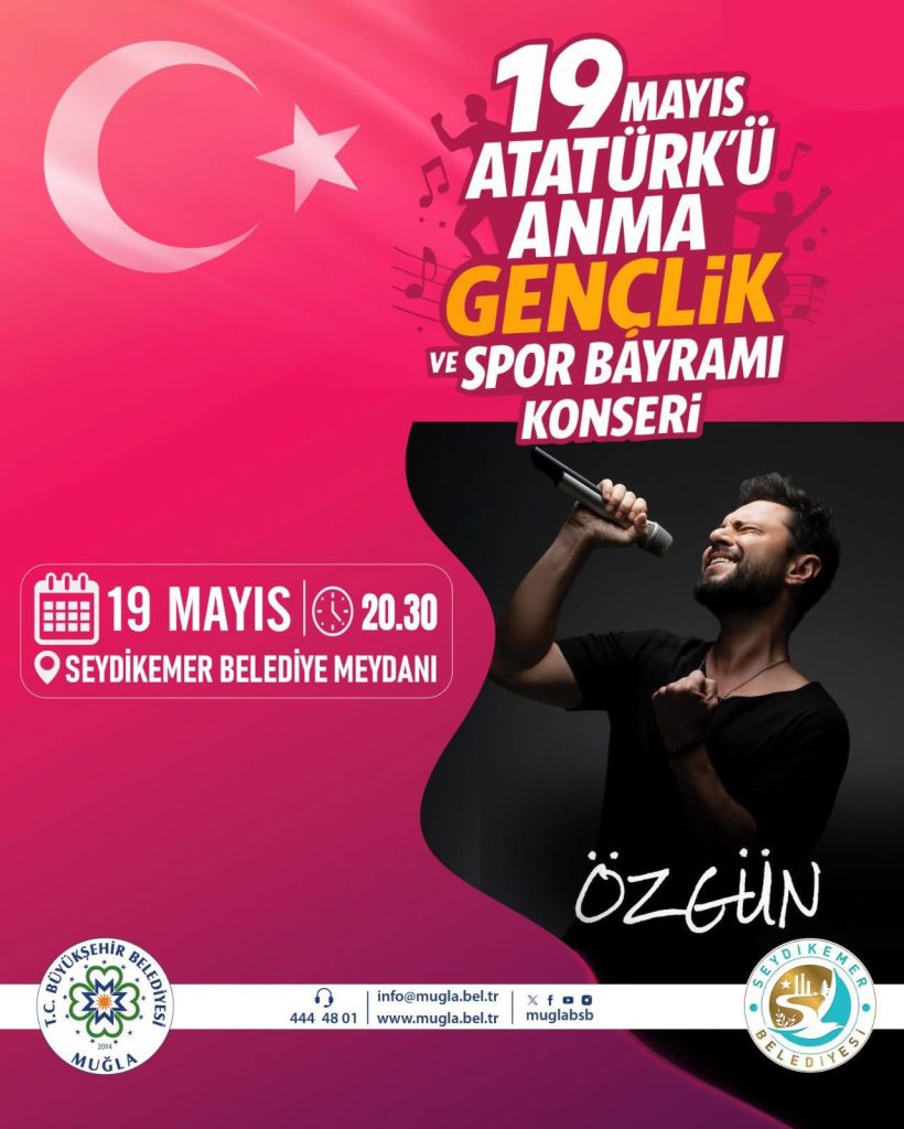 Muğla Büyükşehir Belediyesi, Muğla Büyükşehir Belediyesi konser, menteşe 19 mayıs konseri, seydikemer 19 mayıs konseri, 19 mayıs konseri muğla muğla 19 mayıs konseri