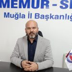 memur sen muğla özcan çiçek memur maaşı zammı emekli maaşı zammı