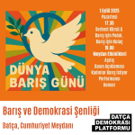 datça 1 eylül, datça 1 eylül dünya barış günü, 1 eylül dünya barış günü, datça barış ve demokrasi şenliği,