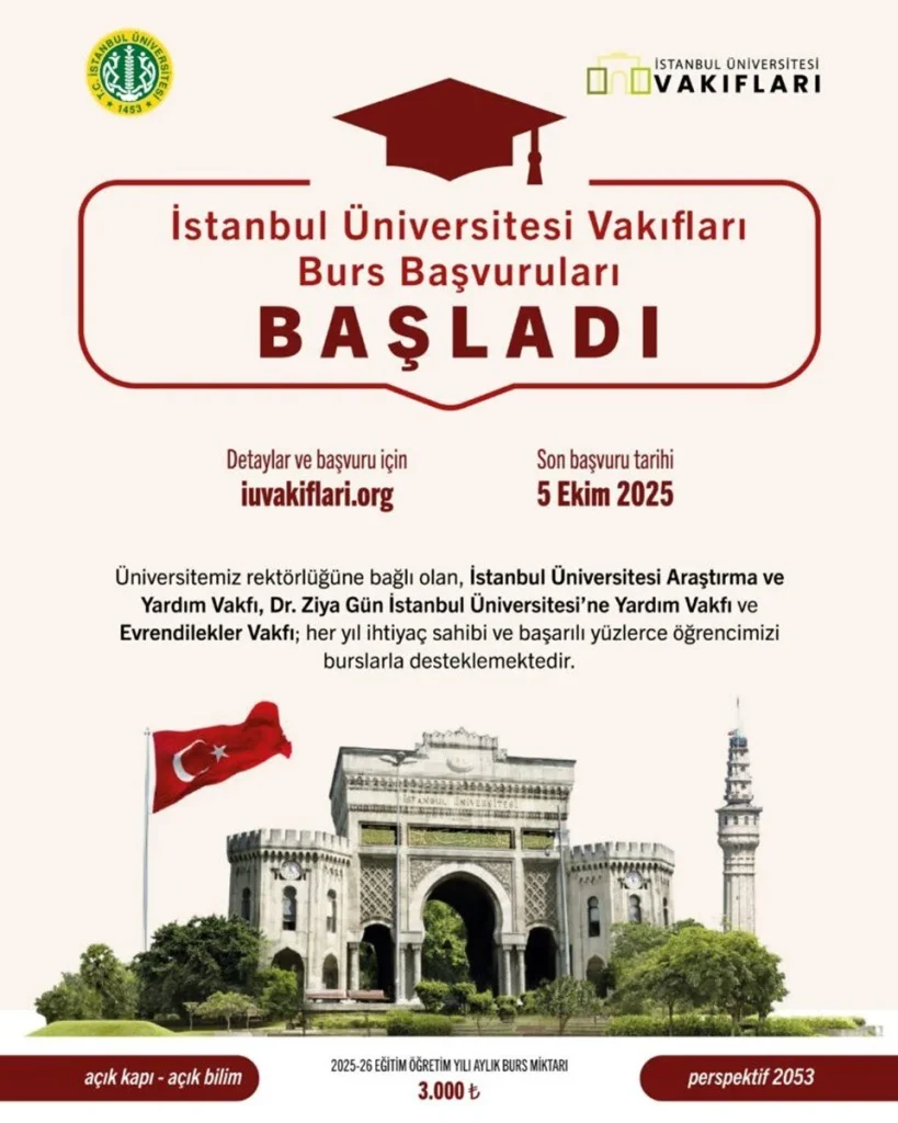 istanbul üniversitesi vakıfları, istanbul üniversitesi vakıfları burs, istanbul üniversitesi burs, üniversite bursu, istanbul üniversitesi vakıfları 2025 burs