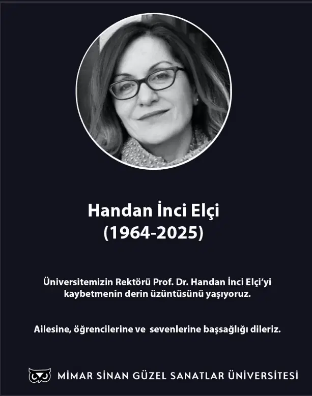 handan inci elçi, handan inci, mimar sinan üniversitesi, handan inci elçi kimdir, handan inci elçi hayatını kaybetti