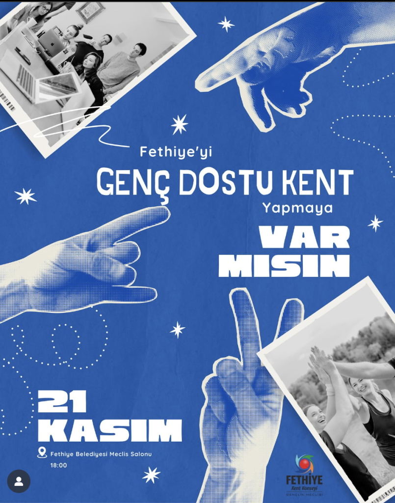 fethiye kent konseyi gençlik meclisi fethiye genç dostu kent buluşma çağrısı bilgilendirme toplantısı