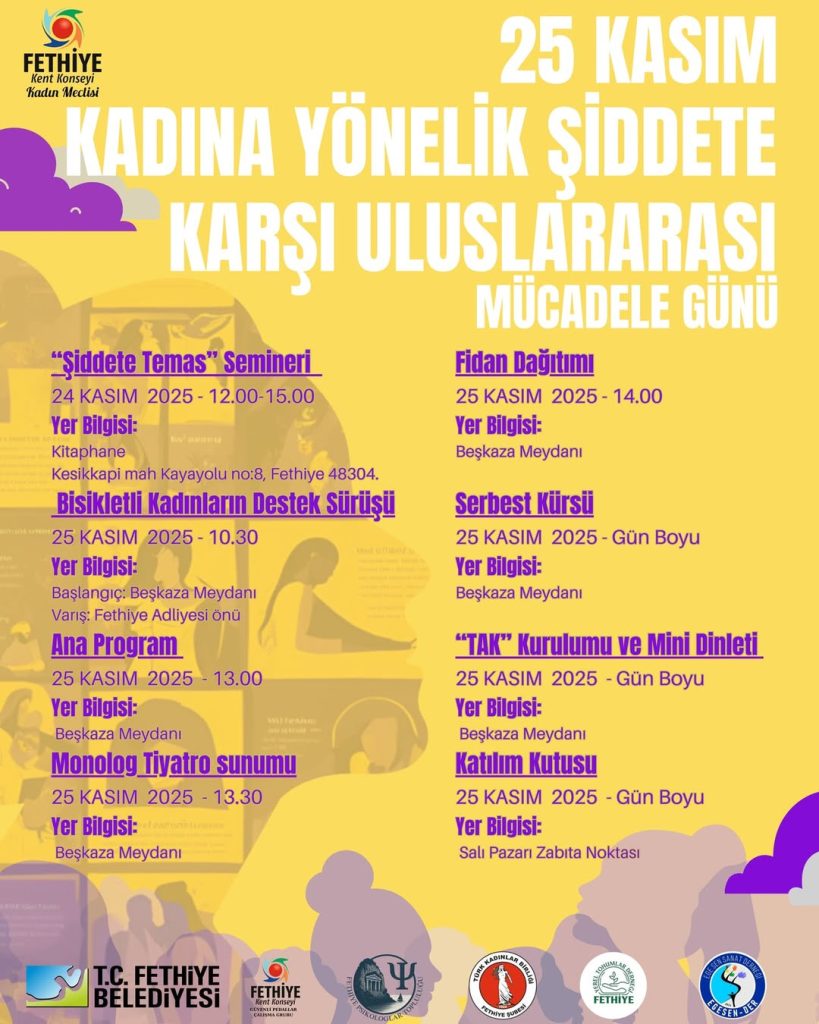fethiye 25 kasım programı fethiye kent konseyi kadın meclisi 25 kasım fethiye kent konseyi kadın meclisi seminer
