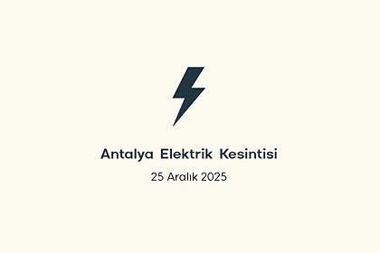 antalya elektrik kesintisi, antalya elektrik kesintisi son dakika, aedaş elektrik kesintisi antalya, aedaş elektrik kesintisi, aedaş antalya