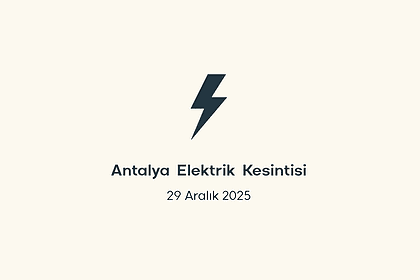antalya elektrik kesintisi, antalya elektrik kesintisi son dakika, aedaş elektrik kesintisi antalya, aedaş elektrik kesintisi, aedaş antalya