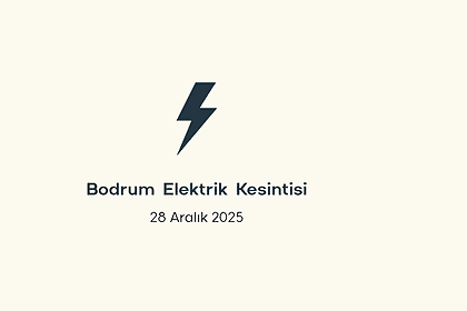 bodrum elektrik kesintisi, bodrum elektrik kesintisi son dakika, aydem elektrik kesintisi bodrum, aydem elektrik kesintisi, aydem bodrum