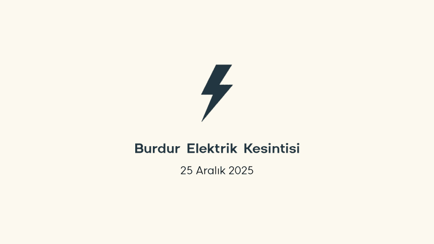 burdur elektrik kesintisi, burdur elektrik kesintisi son dakika, aedaş elektrik kesintisi burdur, aedaş elektrik kesintisi, aedaş burdur