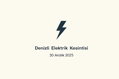 denizli elektrik kesintisi, denizli elektrik kesintisi son dakika, aydem elektrik kesintisi denizli, aydem elektrik kesintisi, aydem denizli