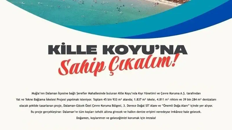 kille koyu, kille koyu imza kampanyası, kille koyu nerede, dalaman kille koyu, dalaman