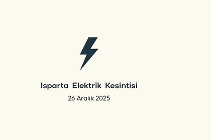 ısparta elektrik kesintisi