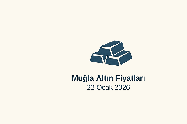 22 Ocak 2026 altın fiyatları, gram altın ne kadar, çeyrek altın fiyatı, tam altın ne kadar, altın fiyatları