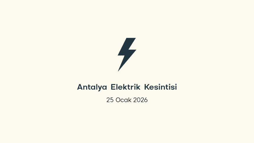 antalya elektrik kesintisi, antalya elektrik kesintisi son dakika, aedaş elektrik kesintisi antalya, aedaş elektrik kesintisi, aedaş antalya