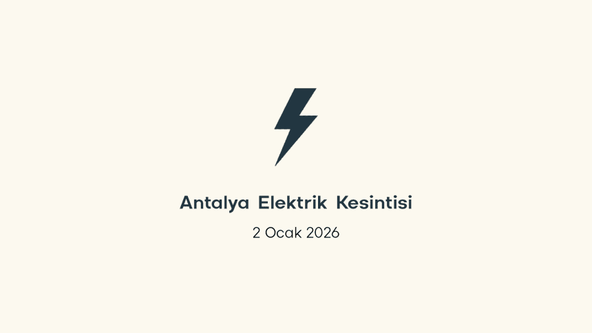 antalya elektrik kesintisi, antalya elektrik kesintisi son dakika, aedaş elektrik kesintisi antalya, aedaş elektrik kesintisi, aedaş antalya