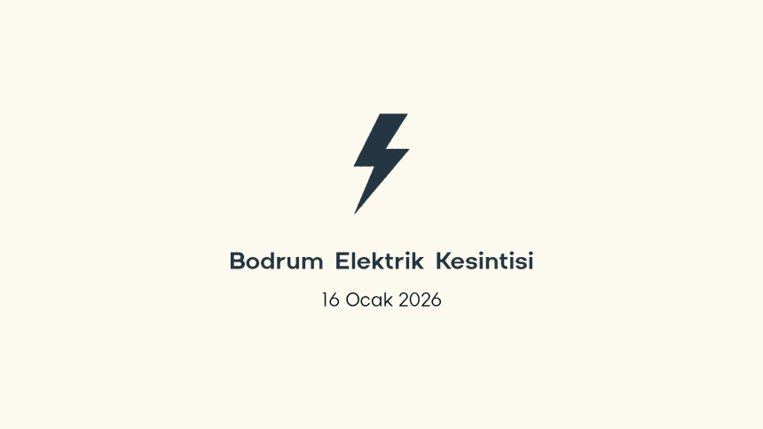 bodrum elektrik kesintisi, bodrum elektrik kesintisi son dakika, aydem elektrik kesintisi bodrum, aydem elektrik kesintisi, aydem bodrum