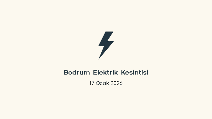 bodrum elektrik kesintisi, bodrum elektrik kesintisi son dakika, aydem elektrik kesintisi bodrum, aydem elektrik kesintisi, aydem bodrum