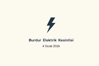 burdur elektrik kesintisi, burdur elektrik kesintisi son dakika, aedaş elektrik kesintisi burdur, aedaş elektrik kesintisi, aedaş burdur